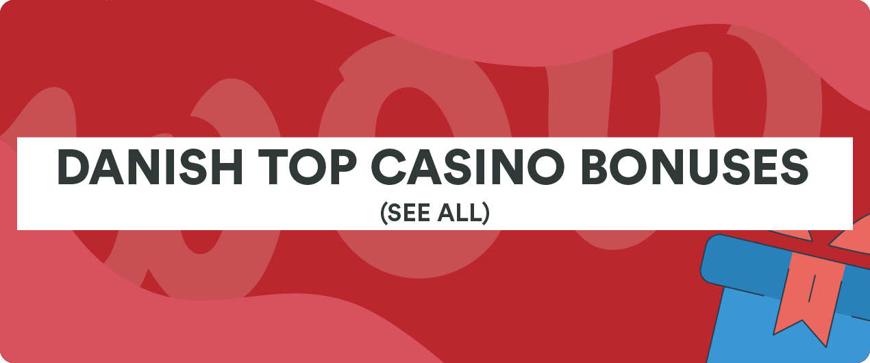 Denmark Best Casino Bonuses